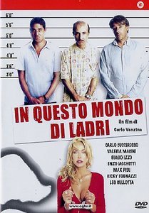 In Questo Mondo Di Ladri [DVD]
