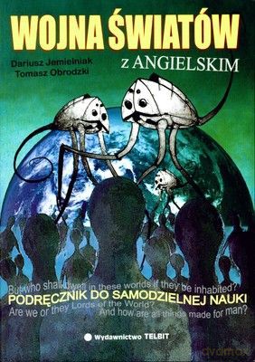 Wojna światów... z angielskim! - Dariusz Jemielniak, Tomasz Obrodzki [KSIĄŻKA]