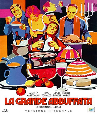 La Grande Bouffe (Wielkie żarcie) [Blu-Ray]