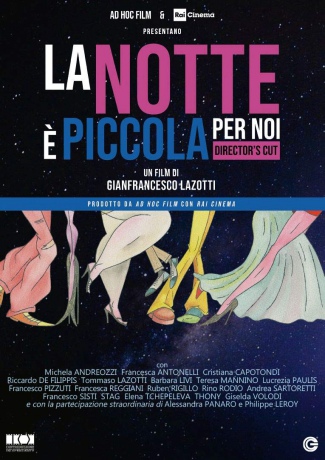 La Notte E` Piccola Per Noi [DVD]