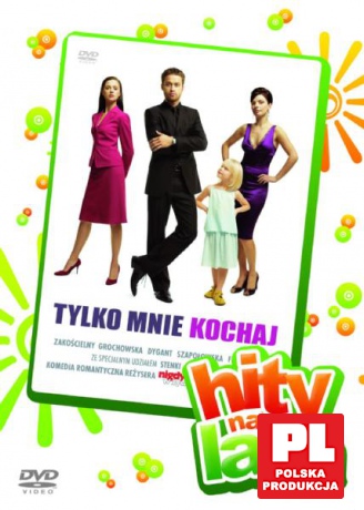 Tylko mnie kochaj (Hity Na Lata) [DVD]