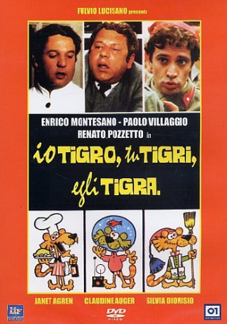 Io Tigro, Tu Tigri, Egli Tigra [DVD]