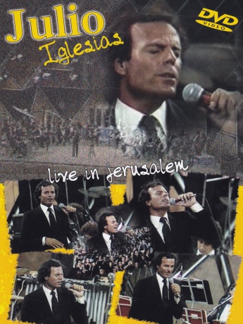 Julio Iglesias - Live in Jerusalem [DVD]