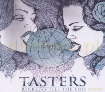 Tasters: Reckless Till The End [CD]
