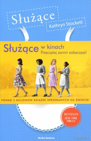 Służące - Kathryn Stockett [KSIĄŻKA]