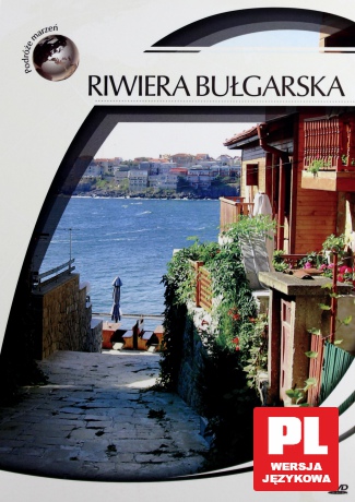 Podróże Marzeń: Riwiera Bułgarska [DVD]