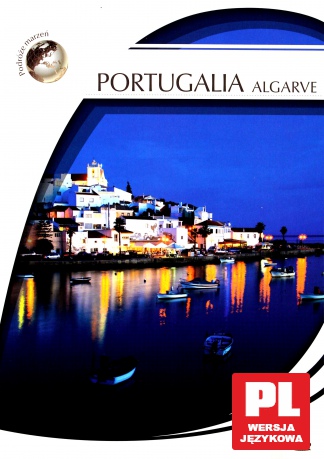 Podróże Marzeń: Portugalia - Algarve [DVD]