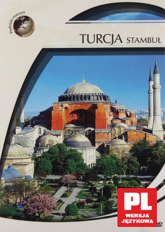 Podróże Marzeń: Turcja - Stambuł [DVD]