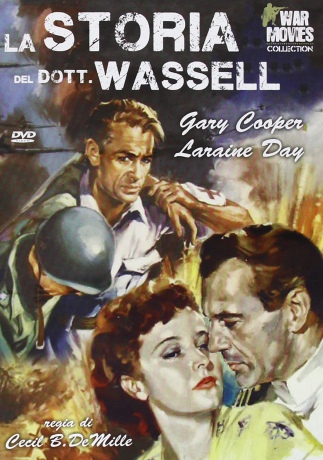 The Story of Dr. Wassell (Historia doktora Wassella) [DVD]