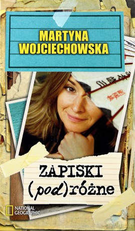 Zapiski (pod)różne (Tw) - Martyna Wojciechowska [KSIĄŻKA]