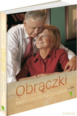 Obrączki. Opowieść o rodzinie Marii i Lecha Kaczyńskich (pocket) - Anna Poppek [KSIĄŻKA]
