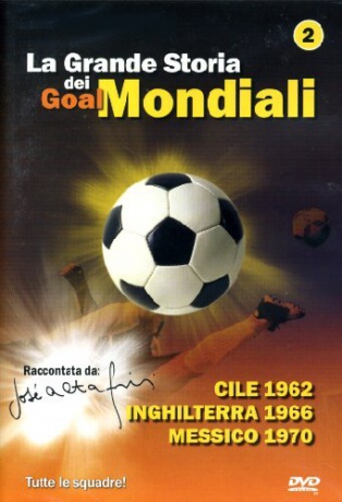 La Grande Storia Dei Goal Mondiali #02 [DVD]