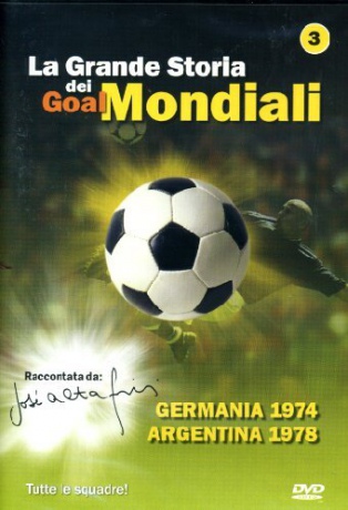 La Grande Storia Dei Goal Mondiali #03 [DVD]