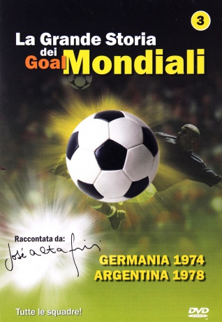 La Grande Storia Dei Goal Mondiali #03 [DVD]