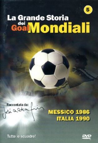 La Grande Storia Dei Goal Mondiali #05 [DVD]