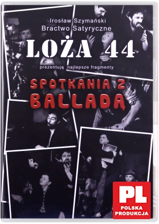 Loża 44: Spotkania z Balladą [DVD]