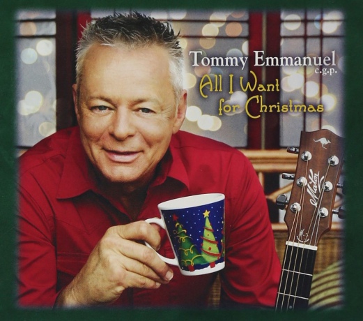 Tommy Emmanuel: All I Want For Christmas [CD]