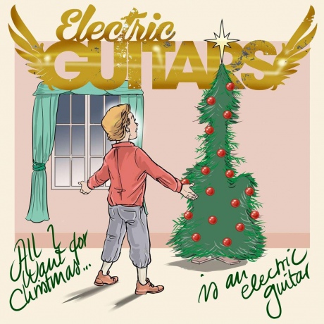 Electric Guitars: All I Want For Christmas (Red) [Winyl]