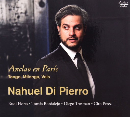 Nahuel Di Pierro: Anclao En Paris Tango - Milonga - Vals [CD]