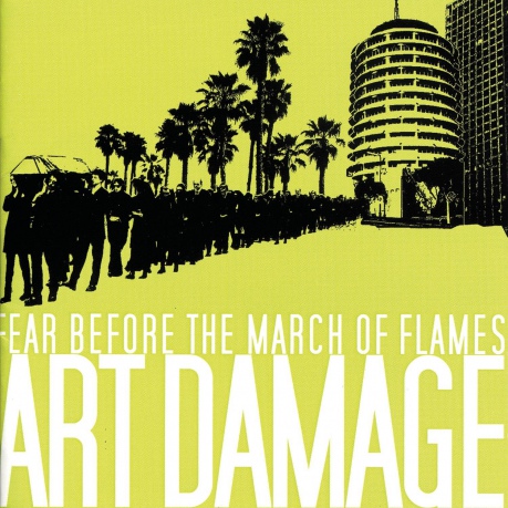 Fear Before The March Of Flames: Art Damage [CD]