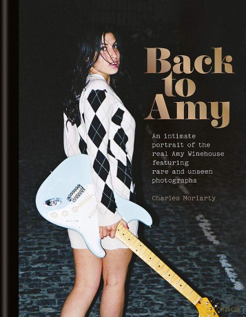 Amy Winehouse: Back To Amy [KSIĄŻKA]