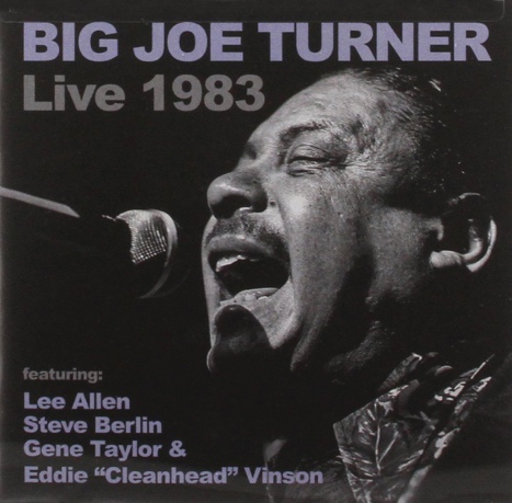 Big Joe Turner: Big Joe Turner Live 1983 [CD]