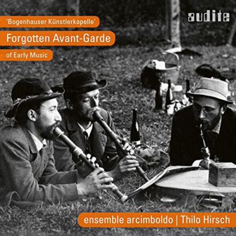 Ensemble Arcimboldo: Bogenhauser Kunstlerkapelle - Forgotten Avant-Garde Of Early Music [CD]