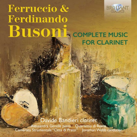Busoni - Complete Music For Clarinet [2CD]