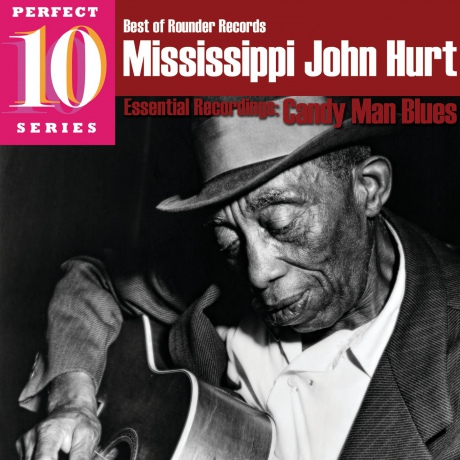 Mississippi John Hurt: Candy Man Blues [CD]
