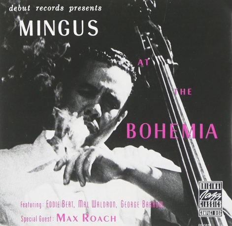 Charles Mingus At The Bohemia [CD]