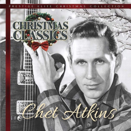 Chet Atkins: Christmas Classics [CD]