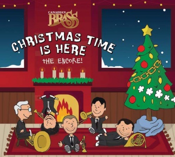Canadian Brass: Christmas Time Is Here. The Encore! [CD]