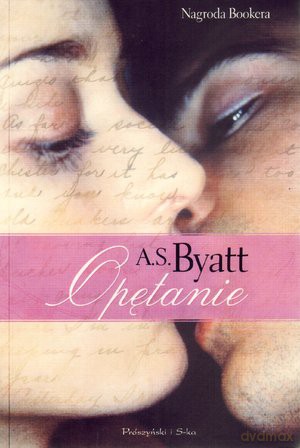 Opętanie - A. S. Byatt [KSIĄŻKA]