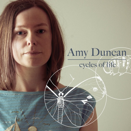 Amy Duncan: Cycles Of Life [CD]