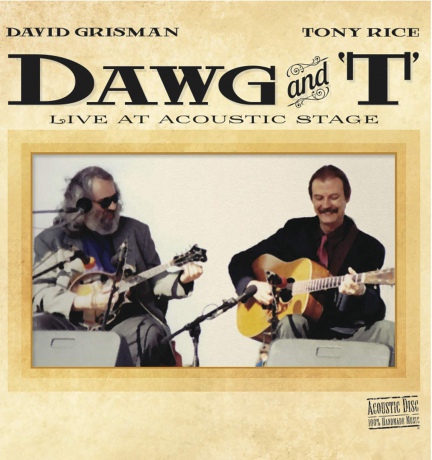David Grisman And Tony Rice: Dawg And T [CD]