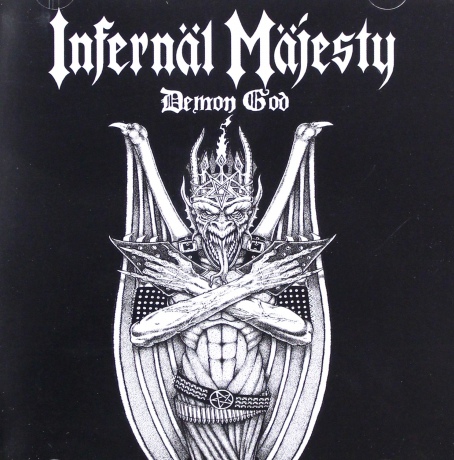 Infernal Majesty: Demon God [CD]