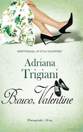 Brawo, Valentine - Adriana Trigiani [KSIĄŻKA]