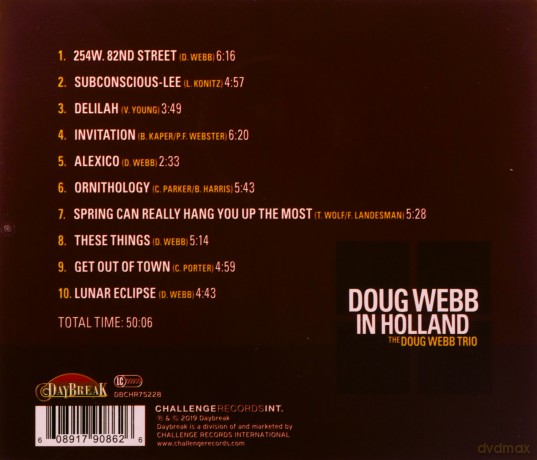 Doug Webb Trio: Doug Webb In Holland [CD]