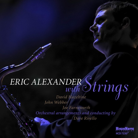 Eric Alexander: Eric Alexander With Strings [CD]