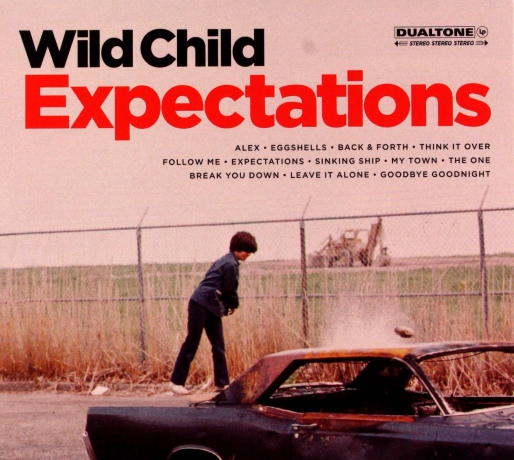 Wild Child: Expectations [CD]