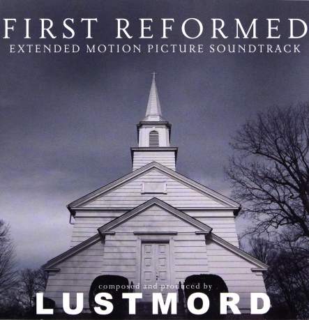 Lustmord: First Reformed [CD]