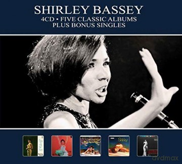 Shirley Bassey: Five Classic Albums Plus Bonus Singles [4CD]
