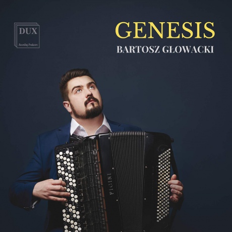 Bartosz Glowacki: Genesis [CD]