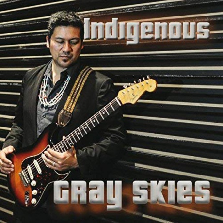 Indigenous: Gray Skies [CD]