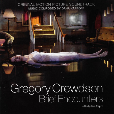 Dana Kaproff: Gregory Crewdson [CD]