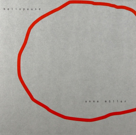 Anne Muller: Heliopause [CD]
