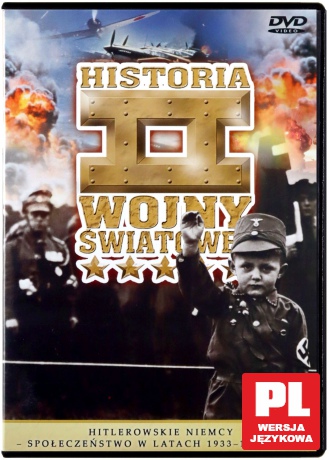 Historia II Wojny Światowej 41: Hitlerowskie Niemcy - Społeczeństwo w latach 1933-1939 cz. 2 [DVD]