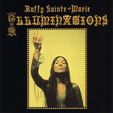 Buffy Sainte-Marie: Illuminations (Yellow) (Black Friday 2019) [Winyl]