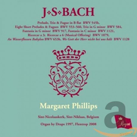 Margaret Phillips: J. S. Bach Organ Works Vol. IX [CD]