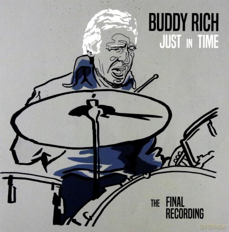 Buddy Rich: Just In Time - The Final Recording [CD]